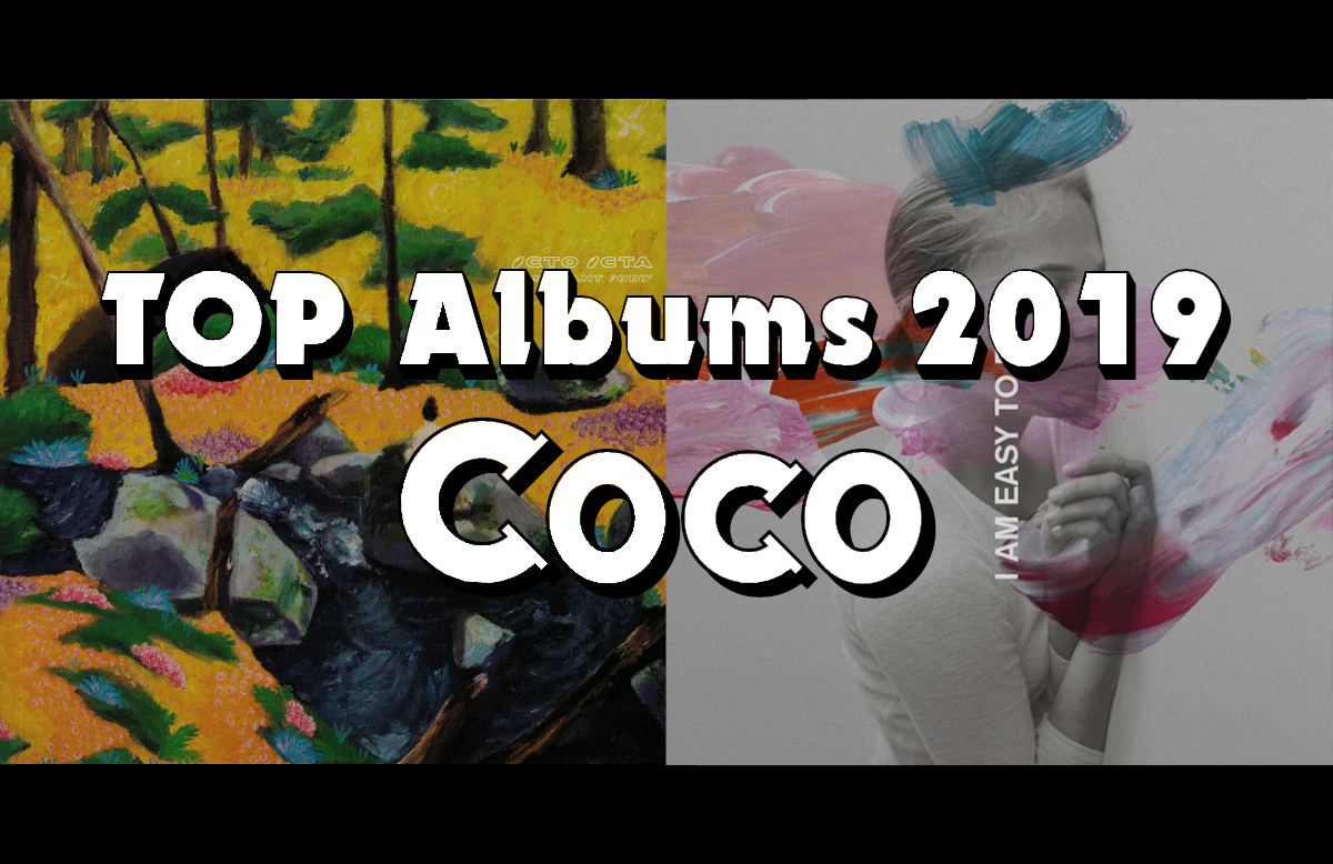 Top Albums 2019 – Coco (4/5)