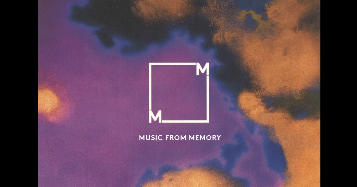 La playlist du Confinement #76 – Music From Memory